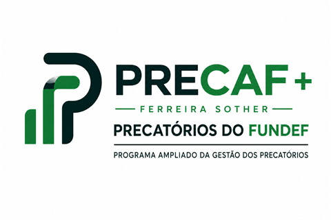 PRECAF+ - Precatorios do FUNDEF